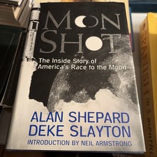 Moon Shot SignedInscribed Alan Shepard Inside Story Race To The Moon B 331