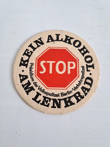 Seltener Bierdeckel Stop kein Alkohol am Lenkrad Präsidium d Volkspolizei Berlin