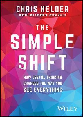 The Simple Shift, Chris Helder,  Paperback