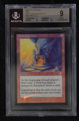 MTG 7th Edition Square Cut Howling Mine BGS 9 FOIL Square Cut