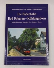 Die Bäderbahn Bad Doberan - Kühlungsborn Hardcover Book Jan Methling, Ludger K.