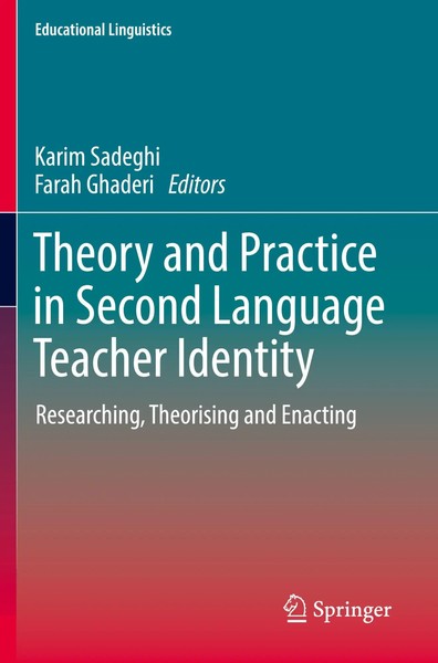Theory And Practice In Second Language Teacher Identity | Karim Sadeghi (U. A.)-image