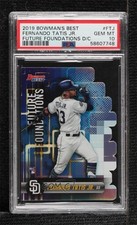 2019 Bowman's Best Future Foundations Die Cuts Fernando Tatis Jr PSA 10 1g4h