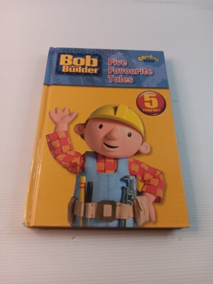 BOB THE BUILDER Five Favourite Tales Book BBC CBeebies Original 2006 ABC Kids TV