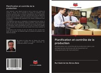 Planification Et ContrôLe De La Production Rui Gabriel De Abreu BaíA Taschenbuch