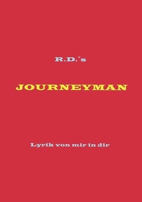 Journey Man: Lyrik von mir in dir by Ralf Diez (German) Paperback Book