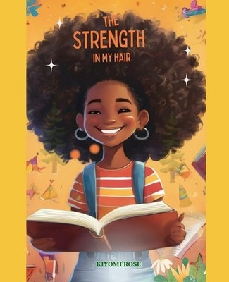 The Strength In My Hair by Brianna Bleuu Paperback Book