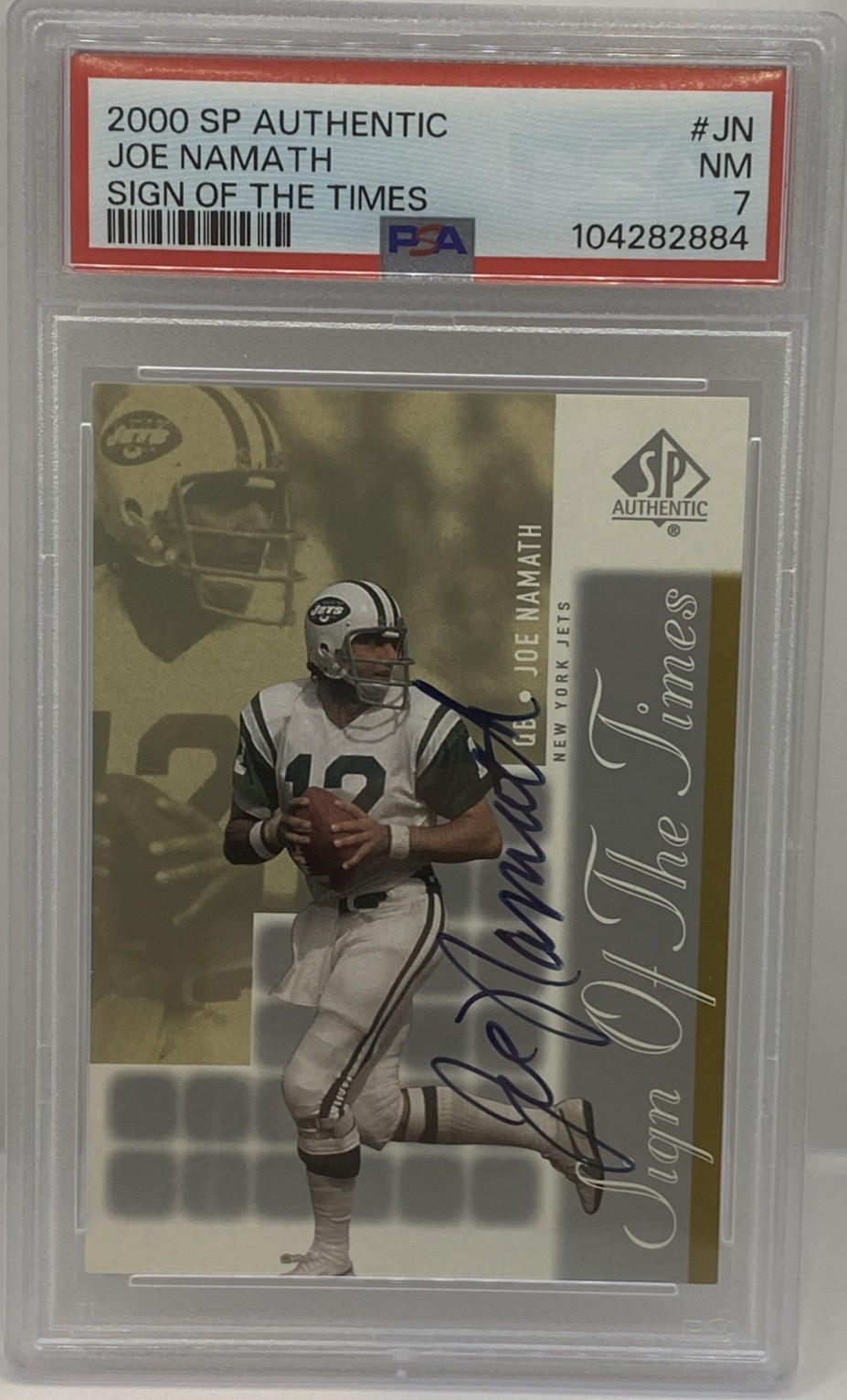 Joe Namath Autographed Signed 2000 SP Authentic Sign Of The Times Auto PSA 7 NM Jets HOF 