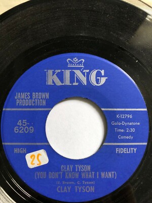 Clay Tyson, You Don't Know What I Want / Man On The Moon, 7'' Vinyl James Brown