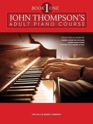 John Thompson's Adult Piano Course: Book 1 (Preparatory) - Paperback - GOOD