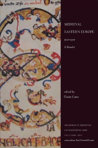 Florin Curta Medieval Eastern Europe, 500-1300 (Tascabile)