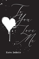 To You Love Me | Kara Demaio | Englisch | Taschenbuch | Kartoniert / Broschiert
