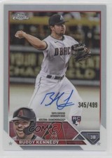 2023 Topps Chrome Rookie Auto Refractor 345/499 Buddy Kennedy #RA-BK Auto 2d9