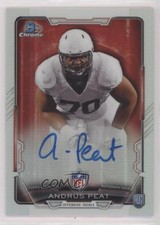 2015 Bowman Chrome Rookie Auto Refractor Andrus Peat #RCRA-AP Auto 2t7