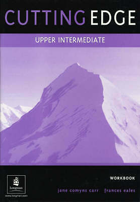 Cutting Edge: Upper Intermediate Workbook (without Key) by Cunningham, Sarah, M