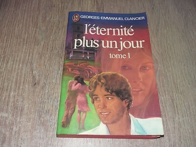 DIE EWIGKEIT PLUS EIN TAG BAND I / GEORGES-EMMANUEL CLANCIER