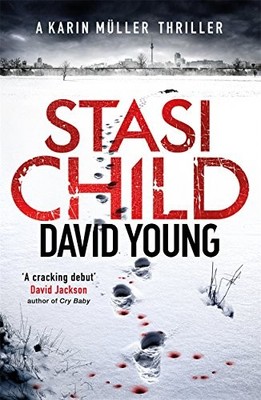 David  Young - Stasi Child   A Chilling Cold War Thriller - Paperback - G245z