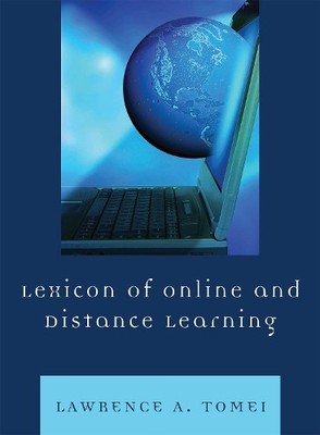 Lexicon of Online and Distance Learning - 9781607092834