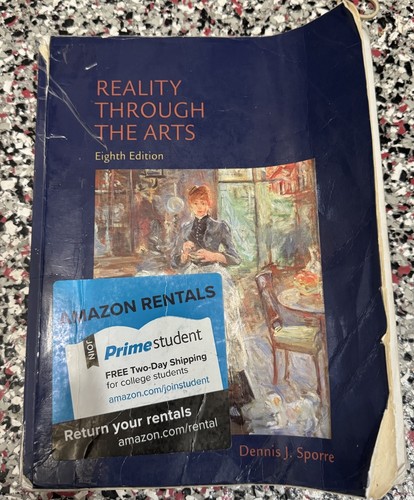 Reality Through the Arts by Dennis Sporre (2012, Trade Paperback) 8th edition