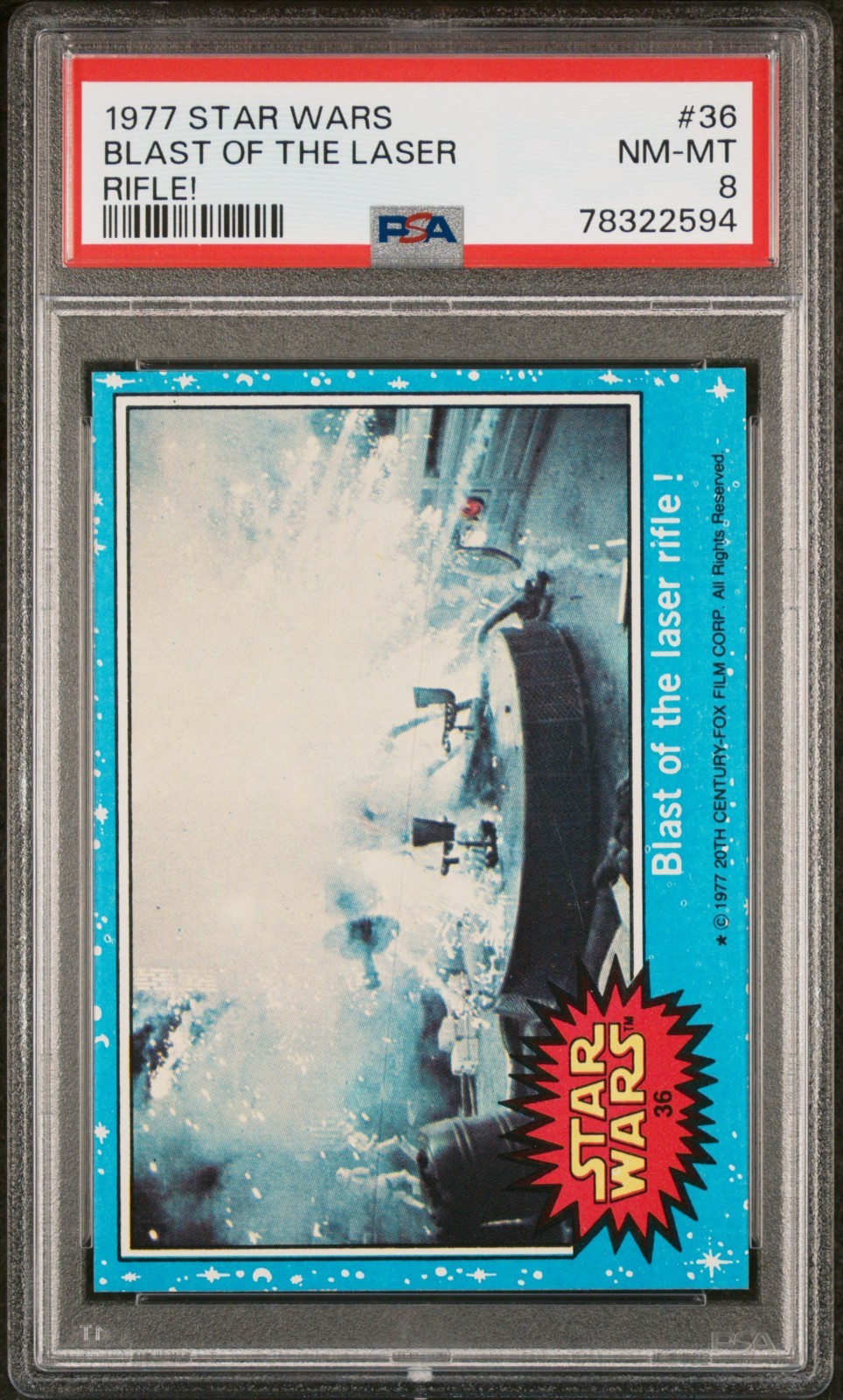 1977 Topps Star Wars Cards Series 1 #36 Blast of the Laser Rifle! PSA 8 NM-MT