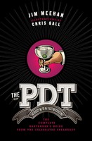 The PDT Cocktail Book | Chris Gall (U. A.) | Englisch | Buch | Gebunden | 2011