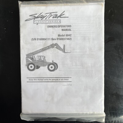 Skytrak Legacy Series Owners/Operators Manual Model 6042, 