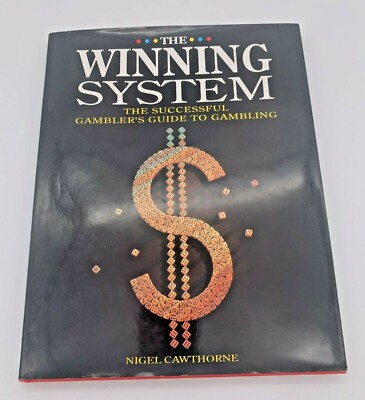 The Winning System - Gambler's Guide - Nigel Cawthorne - 1994 Quintet Hardback