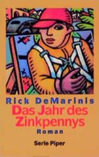 Das Jahr des Zinkpennys von Rick DeMarinis (1993, Taschenbuch)