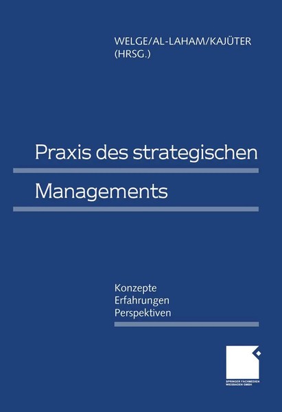 Martin Welge (U. A.) | Praxis Des Strategischen Managements | Taschenbuch (2012)-image