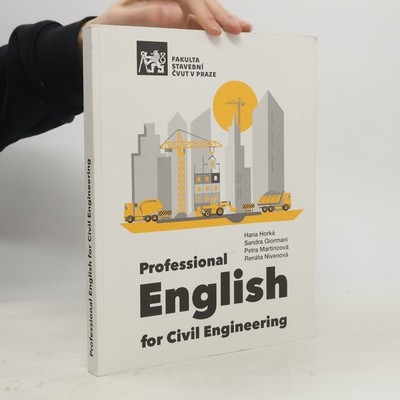 Professional English for Civil Engineering  |  Hana Horká