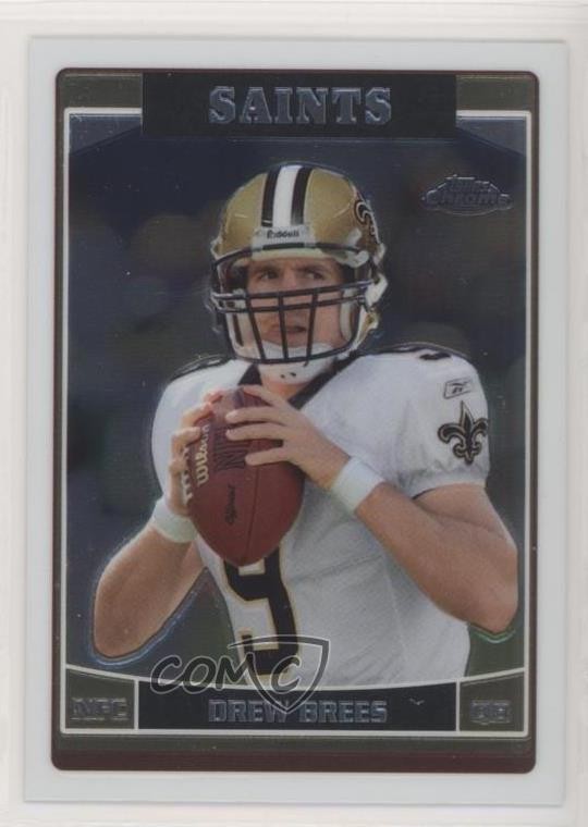 2006 Topps Chrome Drew Brees #155 xw1