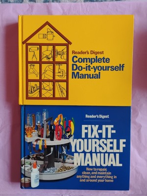 2 Books Reader's Digest Complete Do it Yourself Manual & Fix it Yourself Manual
