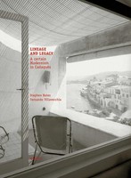 Lineage And Legacy A Certain Modernism In CadaquéS Stephen Bates (U. A.) Buch
