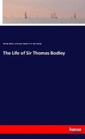 Thomas Bodley (U. A.) | The Life Of Sir Thomas Bodley | Taschenbuch | Englisch