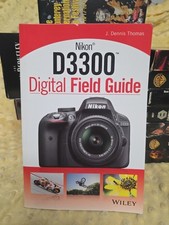Nikon D3300 Digital Field Guide by Thomas, J. Dennis Book The Fast Free Shipping
