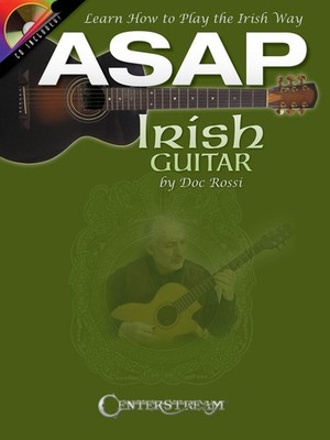 ASAP Irish Guitar Learn How to Play Flatpicking Lesson Tab by Doc Rossi Book CD
