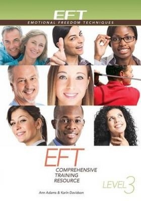 Eft Level 3 Comprehensive Training Resource by Ann Adams [Paperback]