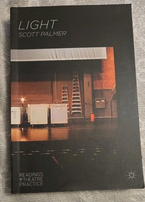 Scott Palmer Light (Paperback) Readings in Theatre Practice