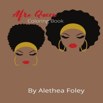 Afro Queen Coloring Book Alethea Foley Paperback Amazon Digital S