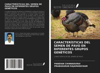 Pandian Chinnadurai (U. A.) | CaracterÍSticas DEL Semen DE Pavo EN Diferentes...