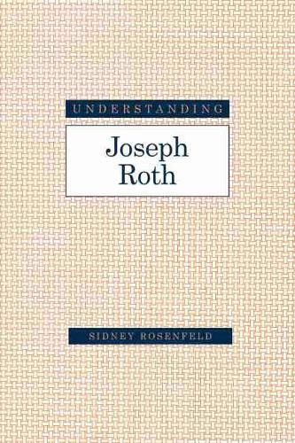 Understanding Joseph Roth Rosenfeld Paperback MP–SCA Uni of South Carolina
