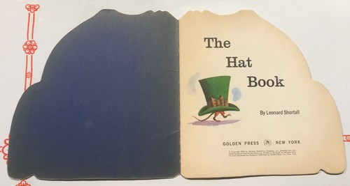 The Hat Book by Leonard Shortall VINTAGE 1965 Golden Shape Book ~CUTE Ephemera - Picture 2 of 7