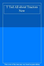 Tractor Ted All About Tractors-Alexandra Heard