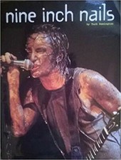 Nine Inch Nails - Tuck Remington - 1995 Paperback Book NEW