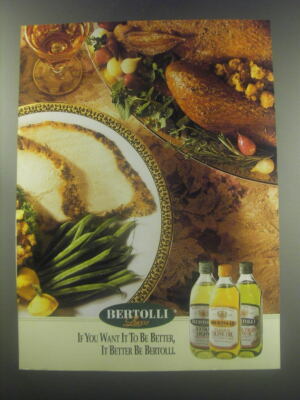 1997 Bertolli Olive Oil Ad - If you want it to be better, it better be Bertolli