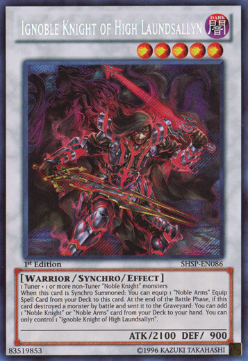 Ignoble Knight of High Laundsallyn - SHSP-EN086 - Secret Rare - 1st Edition x1 -
