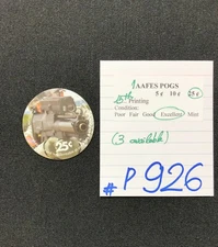 AAFES POGS, 15th Series/Printing,1 POGS, 25¢, #P926, EXCELLENT