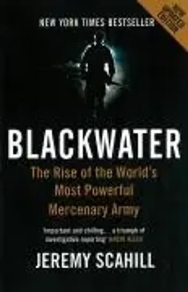 Jeremy Scahill | Blackwater | Taschenbuch | Englisch (2008) | Profile Books-image