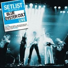 Setlist: the Very Best of Blue Oyster Cult Live von Blue O... | CD | Zustand gut