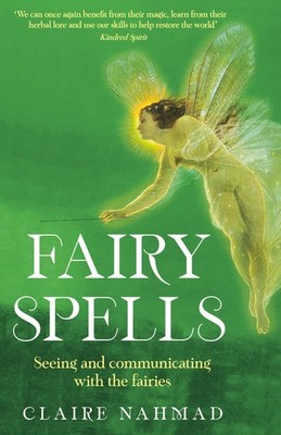 Fairy Spells by Nahmad